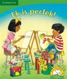 Martie Preller - Ek Is Perfek! (Afrikaans)