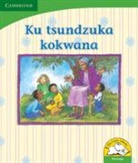 Dianne Stewart, Stewart Dianne - Ku Tsundzuka Kokwana (Xitsonga)