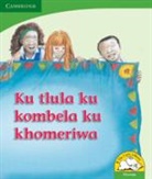 Reviva Schermbrucker, Schermbrucker Reviva - Ku Kombela Ku Khomeriwa (Xitsonga)