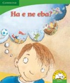 Daphne Paizee, Paizee Daphne, Kerry Saadien-Raad, Kerry Paizee Saadien-Raad, Saadien-Raad Kerry - Ha E Ne Eba? (Sesotho)