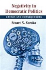 Stuart Soroka, Stuart N Soroka, Stuart N. Soroka, Stuart N. (Mcgill University Soroka - Negativity in Democratic Politics
