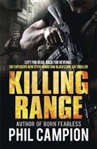 Big Phil Campion, Phil Campion, Campion Phil - Killing Range