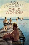 Roy Jacobsen, Jacobsen Roy - Child Wonder