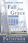 Richard North Patterson, Richard North Patterson - Fall from Grace