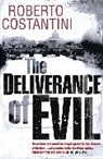 Roberto Costantini - The Deliverance of Evil