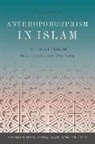 Livnat Holtzman, HOLTZMAN LIVNAT - Anthropomorphism in Islam