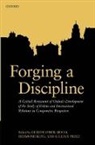 Christopher Hood, Christopher (Gladstone Professor of Governme Hood, Christopher King Hood, Desmond King, Gillian Peele, Christopher Hood... - Forging a Discipline