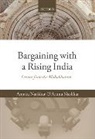 Amrita Narlikar, Amrita (Reader in International Politica Narlikar, Amrita (Reader in International Political Economy Narlikar, Amrita Narlikar Narlikar, Aruna Narlikar, Narlikar Amrita... - Bargaining With a Rising India