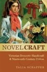 Talia Schaffer, Talia (Associate Professor of English Schaffer - Novel Craft