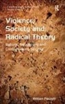 William Pawlett, Pawlett William - Violence, Society and Radical Theory
