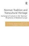 Stefan Burkhardt, Stefan Foerster Burkhardt, Burkhardt Stefan, Thomas Foerster, Foerster Thomas - Norman Tradition and Transcultural Heritage