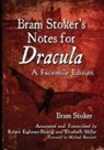 Robert Eighteen-Bisang, Elizabeth Miller, Bram Stoker, Bram/ Eighteen-bisang Stoker - Bram Stoker's Notes for Dracula