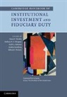 James P. Hawley, James P. (St Mary''''s College Hawley, James P. Hoepner Hawley, James P. Hawley, James P. (St Mary's College Hawley, Andreas Hoepner... - Cambridge Handbook of Institutional Investment and Fiduciary Duty