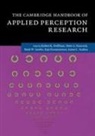 Robert R. Hancock Hoffman, Peter A Hancock, Peter A. Hancock, Peter A. (University of Central Florida) Hancock, Robert R Hoffman, Robert R. Hoffman... - Cambridge Handbook of Applied Perception Research 2 Volume Paperback