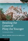 Roy Gibson, Roy K. Gibson, Roy K. (University of Manchester) Gibson, Roy K. (University of Manchester) Morello Gibson, Roy K. Morello Gibson, Roy Morello Gibson... - Reading the Letters of Pliny the Younger