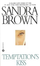 Sandra Brown - Temptation's Kiss