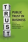 Jared D Harris, Jared D. Harris, Jared D. (University of Virginia) Moriarty Harris, Jared D. Moriarty Harris, Jared Harris, Jared D. Harris... - Public Trust in Business