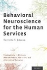 Johnson, Harriette C Johnson, Harriette C. Johnson, PhD Johnson, Johnson Harriette C., Harriette C. Johnson Phd - Behavioral Neuroscience for the Human Services