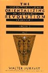 Walter Burkert - The Orientalizing Revolution