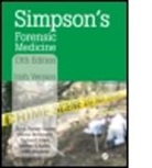 Richard Jones, Steven Karch, Steven B. Karch, John Manlove, Cliona McGovern, Cliona/ Payne-James Mcgovern... - Simpson's Forensic Medicine