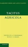 Tacitus, Cornelius Tacitus, Christine S. Kraus, A. J. Woodman - Tacitus: Agricola