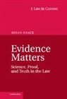 Susan Haack, Susan (University of Miami) Haack, Haack Susan - Evidence Matters
