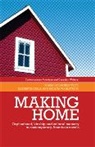 Maria Holmgren Troy, Elizabeth Kella, Maria Holmgren Troy, Maria Holmgren Kella Troy, Helena Wahlstrom, Helena Wahlström... - Making Home