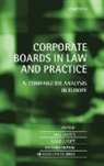 Paul Davies, Paul Hopt Davies, Klaus Hopt, Richard Nowak, Paul Davies, Klaus Hopt... - Corporate Boards in Law and Practice