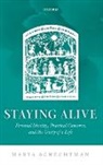 Marya Schechtman, Marya (University of Illinois At Chica Schechtman - Staying Alive