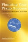 Stewart Gordon - Planning Your Piano Success