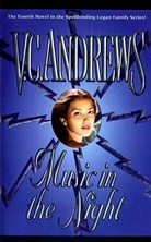 V. C. Andrews, V.C. Andrews, Virginia C. Andrews - Music in the Night