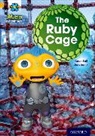 Karen Ball, Jonatronix - Project X: Alien Adventures: Gold: The Ruby Cave