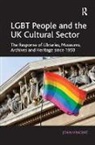 John Vincent - Lgbt People and the Uk Cultural Sector