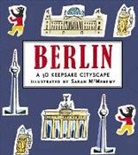 Candlewick Press, Sarah (ILT) Candlewick Press/ McMenemy, Candlewick Press&gt;, Sarah McMenemy - Berlin: A 3D Keepsake Cityscape