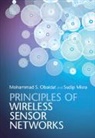 Dr. Sudip Misra, Sudip Misra, Mohammad Obaidat, Mohammad S. Obaidat, Mohammad S. (Monmouth University Obaidat, Mohammad S. Misra Obaidat... - Principles of Wireless Sensor Networks