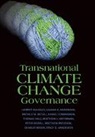Liliana Andonova, Liliana B Andonova, Liliana B. Andonova, Andonova Liliana B., Michele M Betsill, Michele M. Betsill... - Transnational Climate Change Governance
