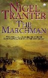Nigel Tranter - The Marchman