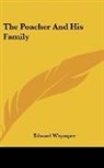 Edward Whymper - The Poacher and His Family