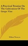 William Thomson - A Practical Treatise on the Cultivation