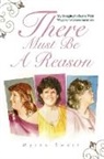 Myrna Swart - There Must Be a Reason:my Daughter's Bat