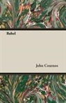 John Cournos - Babel