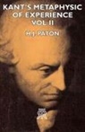 H. J. Paton, H.J. Paton - Kant's Metaphysic of Experience - Vol II
