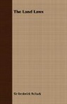 Frederick Pollock, Sir Frederi Pollock - The Land Laws