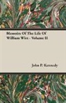 John P. Kennedy, John Pendleton Kennedy - Memoirs of the Life of William Wirt - Vo