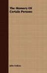 John Erskine - The Memory of Certain Persons