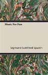Sigmund Gott Spaeth, Sigmund Gottfried Spaeth - Music for Fun