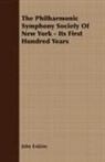 John Erskine - The Philharmonic Symphony Society of New