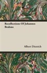 Albert Dietrich - Recollections of Johannes Brahms