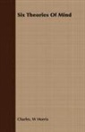 Charles W. Morris, Charles. W Morris - Six Theories of Mind