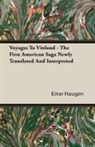 Einar Haugen - Voyages to Vinland - The First American